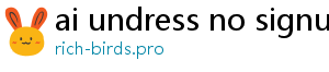 ai undress no signup